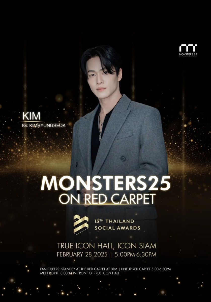 xz1992025's tweet photo. 🚨Monsters25 is Stepping On The Red Carpet at the 13th Thailand Social Award 2025✨

📆 February 28 2025
⏰ 5:00PM - 6:30PM
📍TRUE ICON HALL, ICON SIA
📸 Artists Line Up:
@kimbyungseok 
@my.olychan 
@ncnt_stang 

#monsters25 
#kimoly 
#kim
#oly
#stang
#13ththailandsocialaward2025 https://t.co/jXI1IOLaM1