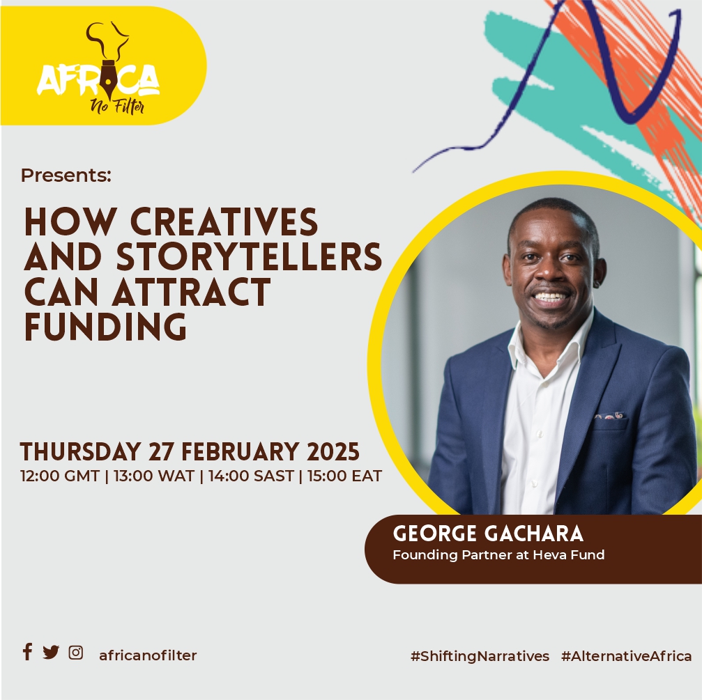 You can still sign up for the ‘Africa No Filter Academy Presents: How Creatives and Storytellers Can Attract Funding’ fireside chat with George Gachara to find out how you can turn your creativity and storytelling into a sustainable business. us06web.zoom.us/webinar/regist…
