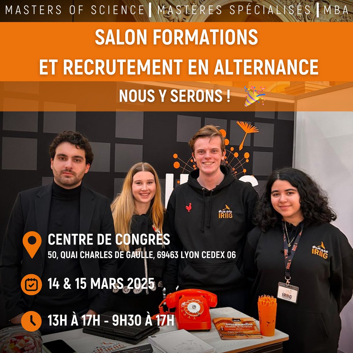 📣 Nous y serons : Salon Formations et Recrutement en alternance - L'Étudiant 2025 ! 
🗓️ 14 &amp; 15 mars 2025
⏰ de 13h à 17h et samedi de 9h30 à 17h
📍Cité | Centre de Congrès 
Inscriptions gratuites ➡️  hubs.ly/Q037wC8V0
#EnjoyImpactInnovation#WeAreIRIIG #SalonEtudiant#Lyon
