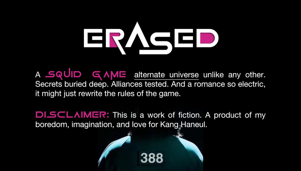 skyhaneulAU's tweet photo. ERASED

A Squid Game AU where the games aren’t just about survival—they’re about disappearing.

🏆 456 contestants.
💰 A series of deadly games.
❓ But what if you never signed up to play?

👥 Kang Dae-ho x Reader (M/F)
📖 Ongoing fic. Updates every Tuesday. https://t.co/rmOYTkjmEH
