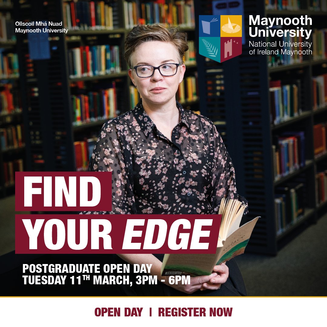 MU Research (@mu_research) on Twitter photo Are you ready to take your career to the next level? Find your edge with a Maynooth University Master's degree. Register now for our Postgrad Open Day & join us on campus to meet with faculty & current Master's students.
🗓️Tuesday 11th March, 3pm-6pm
🔗mu.ie/edge Are you ready to take your career to the next level? Find your edge with a Maynooth University Master's degree. Register now for our Postgrad Open Day & join us on campus to meet with faculty & current Master's students.
🗓️Tuesday 11th March, 3pm-6pm
🔗mu.ie/edge