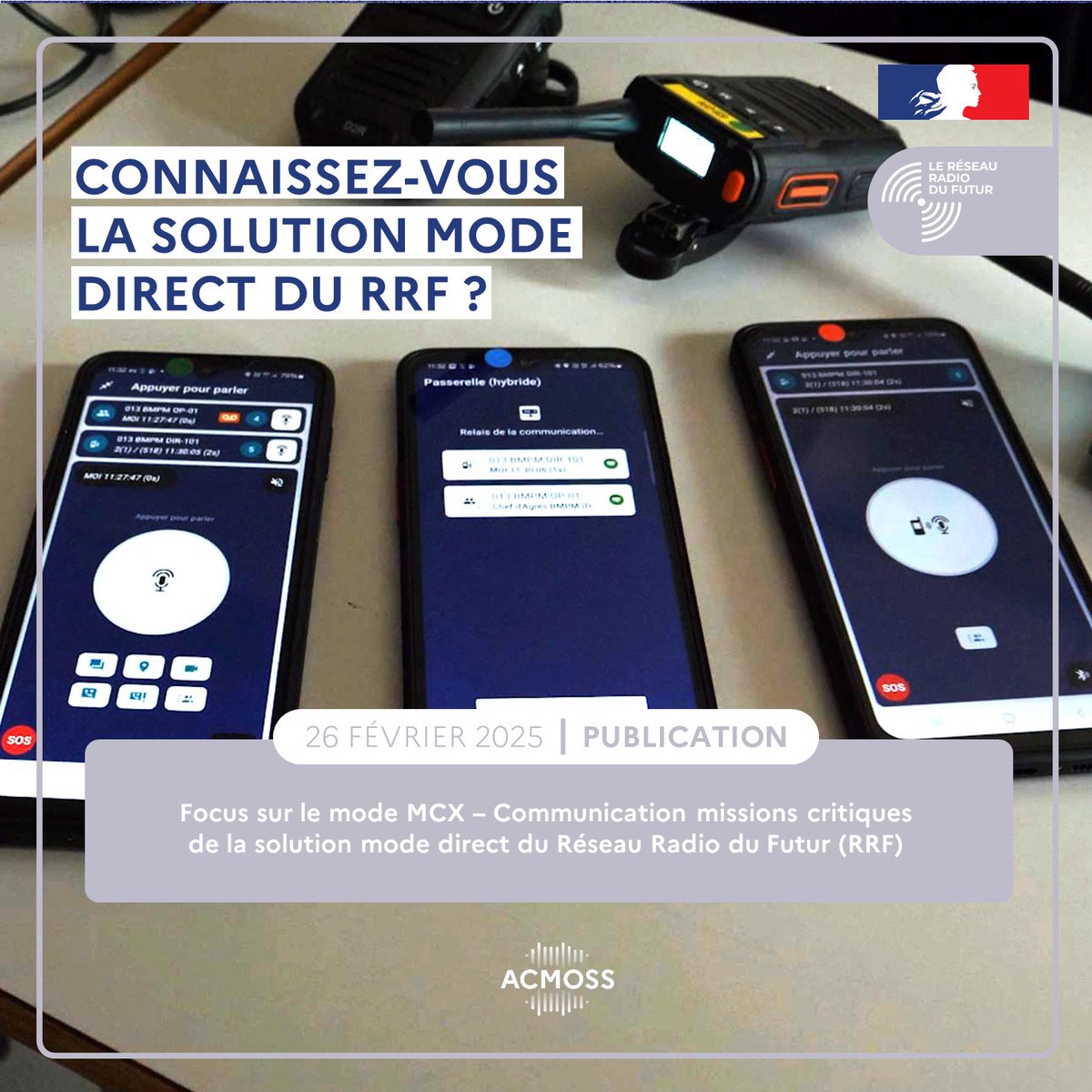 📄[#PUBLICATION] Le mode direct du #RRF, une avancée clé pour la résilience des communications critiques en France. 
🔎𝐀𝐮𝐣𝐨𝐮𝐫𝐝'𝐡𝐮𝐢 𝐟𝐨𝐜𝐮𝐬 𝐬𝐮𝐫 𝐥𝐞 𝐦𝐨𝐝𝐞 𝐂𝐨𝐦𝐦𝐮𝐧𝐢𝐜𝐚𝐭𝐢𝐨𝐧𝐬 𝐦𝐢𝐬𝐬𝐢𝐨𝐧𝐬 𝐜𝐫𝐢𝐭𝐢𝐪𝐮𝐞𝐬 - #MCX⤵️
acmoss.fr/la-solution-mo…
#ACMOSS