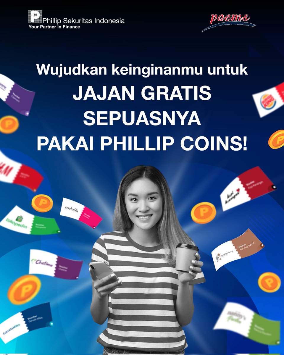 TalkToPhillip's tweet photo. Kumpulkan terus Phillip Coins dan nikmati voucher GRATISSSS dari POEMS.
Yuk, kepoin sekarang juga!🤩🤩
#TalktoPhillip #DuityangKerja #POEMS #PhillipCoins https://t.co/4v3ep8j5dA