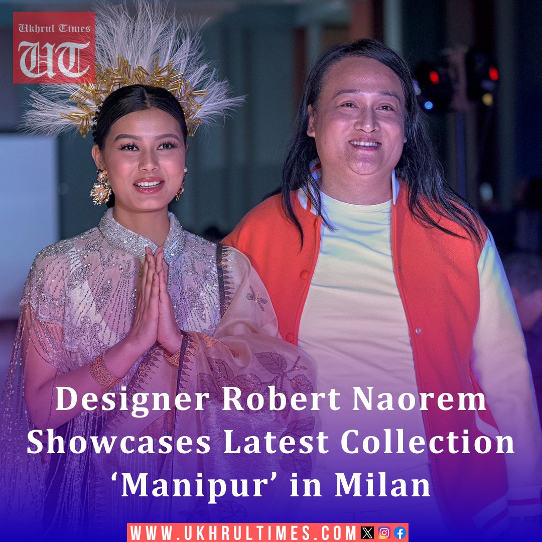 ukhrultimes's tweet photo. Representing #India, fashion designer and handloom entrepreneur #RobertNaorem was among the ten designers from ten different countries who participated at an exclusive international #fashionshow at the #fashion capital of the world, #Italy. “My vision for reviving #handloom and promoting sustainable fashion is at the heart of this collection, which showcases the versatility of #Manipur’s woven #silks, enhanced with intricate hand embroidery to cater to the international market,” said Naorem. #MeliaHotel #Milan
Must read: https://t.co/lCrLif5wgW