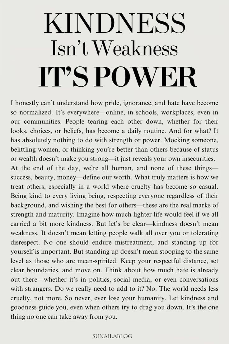 Liminal1988's tweet photo. kindness isn't weakness it's power https://t.co/uEhBqOTsz6