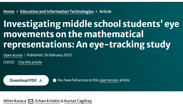 New Publication: Investigating middle school students’ eye movements on the mathematical representations: An eye-tracking study
link.springer.com/article/10.100…