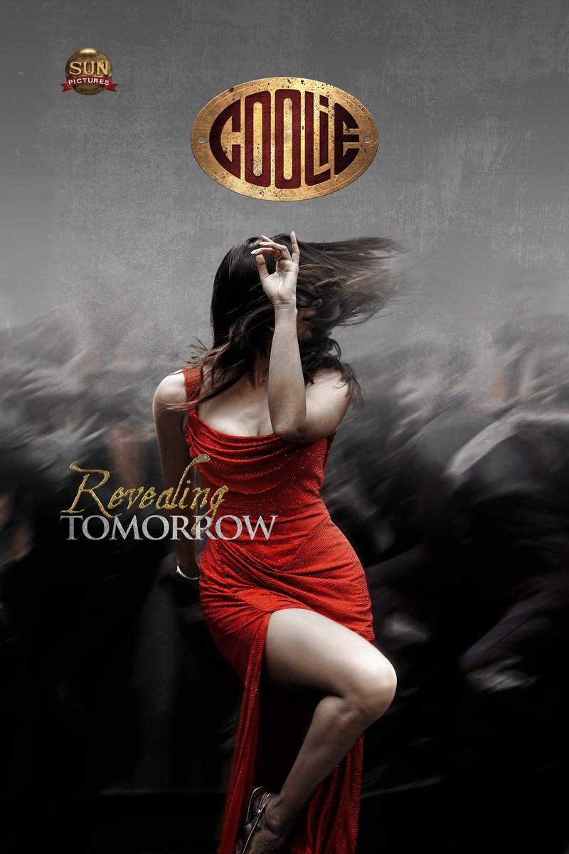 Sun Pictures (@sunpictures) on Twitter photo Revealing Tomorrow 11 AM!❤️🔥 #Coolie
<a href="/rajinikanth/">Rajinikanth</a> <a href="/Dir_Lokesh/">Lokesh Kanagaraj</a> <a href="/anirudhofficial/">Anirudh Ravichander</a> <a href="/iamnagarjuna/">Nagarjuna Akkineni</a> <a href="/nimmaupendra/">Upendra</a> #SathyaRaj #SoubinShahir <a href="/shrutihaasan/">shruti haasan</a> <a href="/anbariv/">AnbAriv</a> <a href="/girishganges/">Girish Gangadharan</a> <a href="/philoedit/">Philomin Raj</a> <a href="/Dir_Chandhru/">Chandhru Anbazhagan</a> <a href="/PraveenRaja_Off/">Praveen Raja</a> Revealing Tomorrow 11 AM!❤️🔥 #Coolie
<a href="/rajinikanth/">Rajinikanth</a> <a href="/Dir_Lokesh/">Lokesh Kanagaraj</a> <a href="/anirudhofficial/">Anirudh Ravichander</a> <a href="/iamnagarjuna/">Nagarjuna Akkineni</a> <a href="/nimmaupendra/">Upendra</a> #SathyaRaj #SoubinShahir <a href="/shrutihaasan/">shruti haasan</a> <a href="/anbariv/">AnbAriv</a> <a href="/girishganges/">Girish Gangadharan</a> <a href="/philoedit/">Philomin Raj</a> <a href="/Dir_Chandhru/">Chandhru Anbazhagan</a> <a href="/PraveenRaja_Off/">Praveen Raja</a>