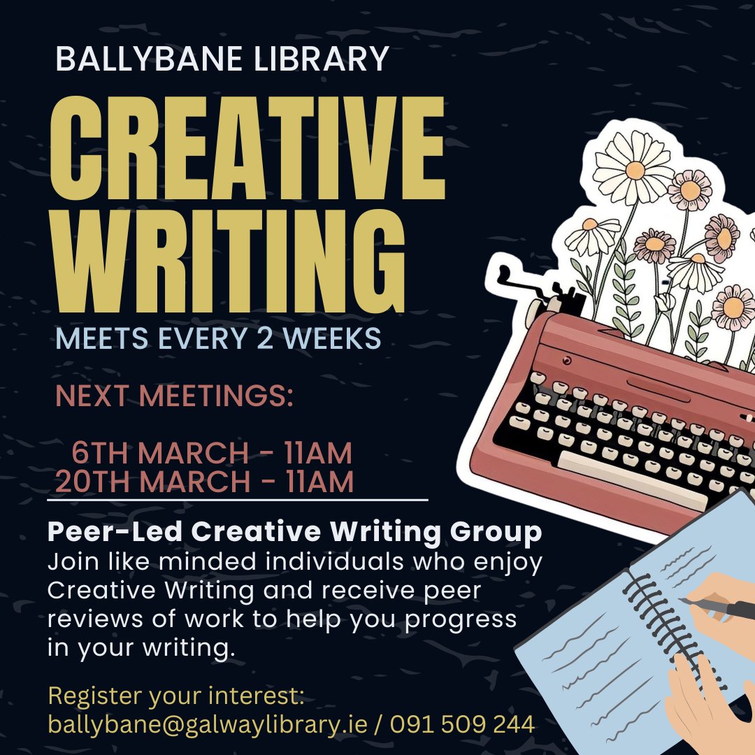Ballybane Library (@ballybanelib) on Twitter photo Join like-minded individuals who will peer review your writing to enhance your practice. Ballybane Library's Creative Writing Group meets every two weeks on Thurdays at 11am. To register your interest, please email ballybane@galwaylibrary.ie
#CreativeWriting #Galway #Writers Join like-minded individuals who will peer review your writing to enhance your practice. Ballybane Library's Creative Writing Group meets every two weeks on Thurdays at 11am. To register your interest, please email ballybane@galwaylibrary.ie
#CreativeWriting #Galway #Writers