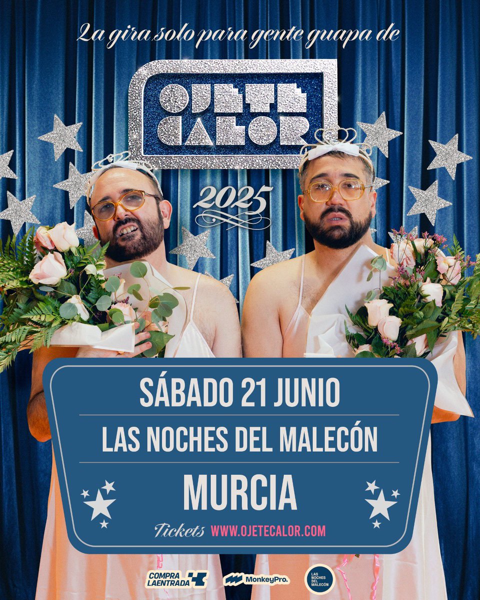 MURCIA: si empezáis ya con el bótox y el ayuno intermitente, llegáis a tiempo. 

Entradas a la venta mañana a las 12:00 horas en ojetecalor.com