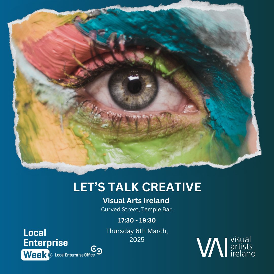 Let’s Talk Creative @ The VAI
06/03/25   17:30

Join LEO in partnership with Visual Arts Ireland (VAI) for an inspiring networking event that brings together industry experts, buyers, and the creative community.

To register: localenterprise.ie/!07C4J1