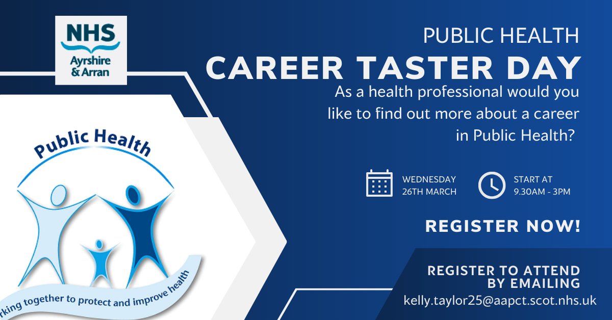 Do you work in Health and Social Care? Are you interested in a career in Public Health? 
NHS Ayrshire and Arran's Public Health Team are running a Taster event on the 26th March
Location: Ayr Education Centre, Ayr Hospital
To Registration E-mail: Kelly.taylor25@aapct.scot.nhs.uk