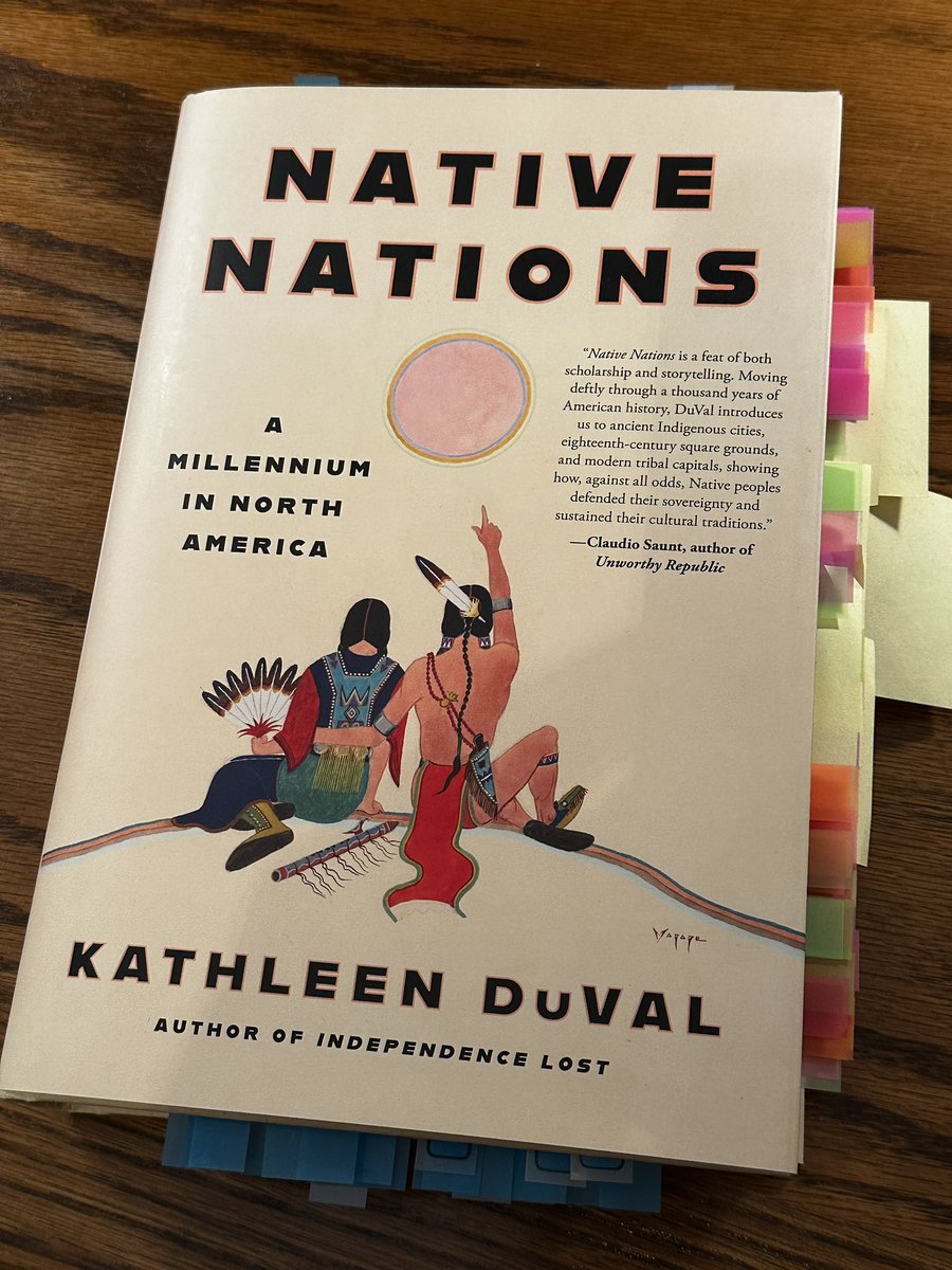 NHTOYMc's tweet photo. There just aren’t enough tabs for this extraordinary book. I’m about half way through and loving the expertly crafted and thoroughly researched book chronicling Native Nations.

If you teach US History you need this book!! @KathleenADuVal https://t.co/iqL5mf0Y8J