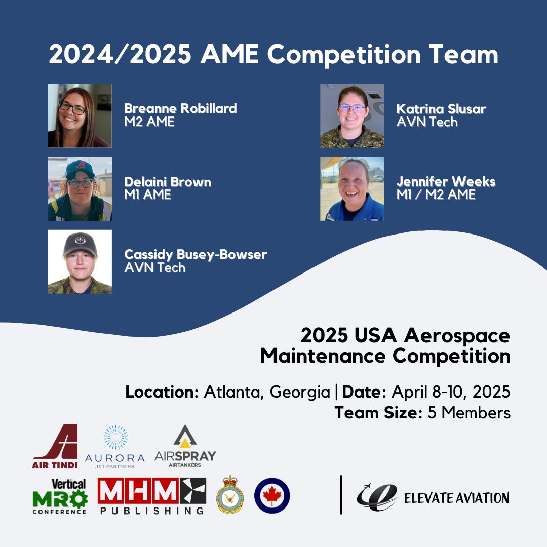 💪We’re so excited to announce that the 2024-2025 Elevate Aviation AME Team will be competing at the USA Aerospace Maintenance Competition in Atlanta, Georgia from April 8-10, 2025!  

Learn more: elevateaviation.ca/forms/ame-comp…
—
#AMECompetition #ElevateAviation #WomenInAviation