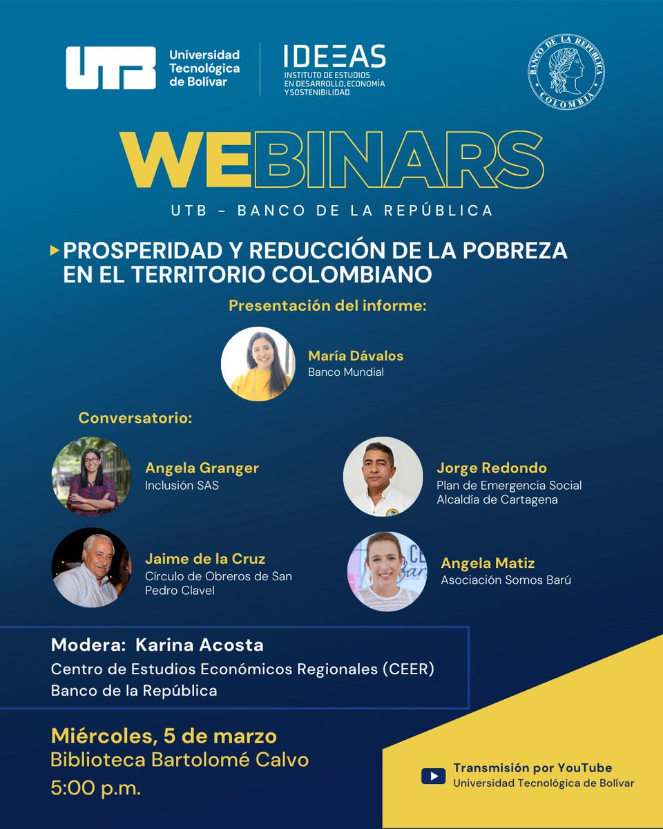 Conoce el informe nacional de prosperidad y reducción de la pobreza en el territorio colombiano de la mano de expertos en el Webinar.

📅 Miércoles, 5 de marzo
📍 Biblioteca Bartolomé Calvo
🕔 5:00 p.m.

Evento presencial con transmisión en vivo por YouTube UTBOficial
