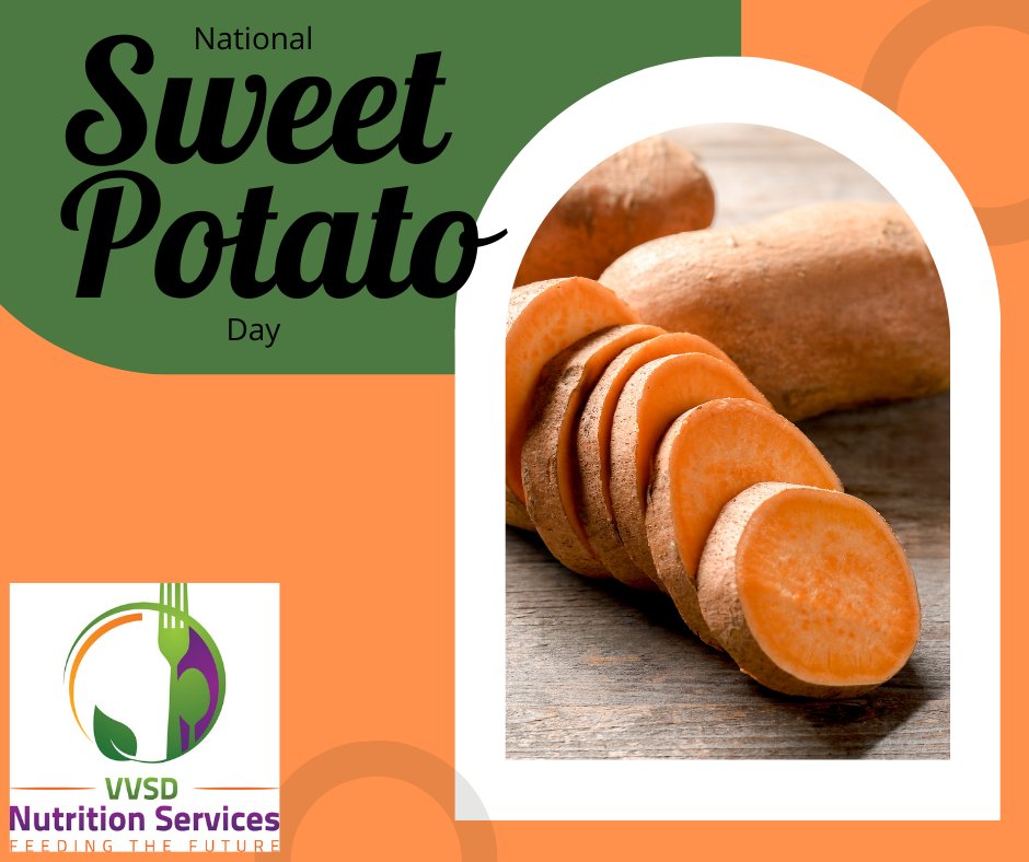 Happy National Sweet Potato Day! Did you know sweet potatoes are packed with nutrients like vitamin A, fiber, and potassium? They’re a delicious and healthy addition to any meal, from baked fries to mashed goodness! #NationalSweetPotatoDay #VVSDNutritionServices