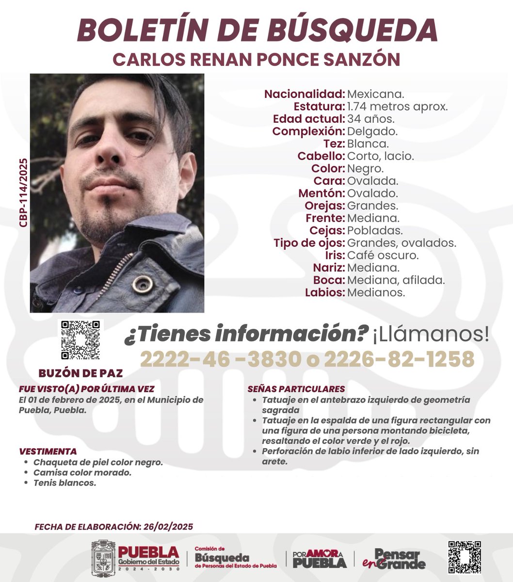 Solicitamos su colaboración para la pronta localización de Carlos Renan Ponce Sanzón, visto por última vez en el Municipio de Puebla, Puebla.
¿Tienes información? ¡Llámanos! 2226821258