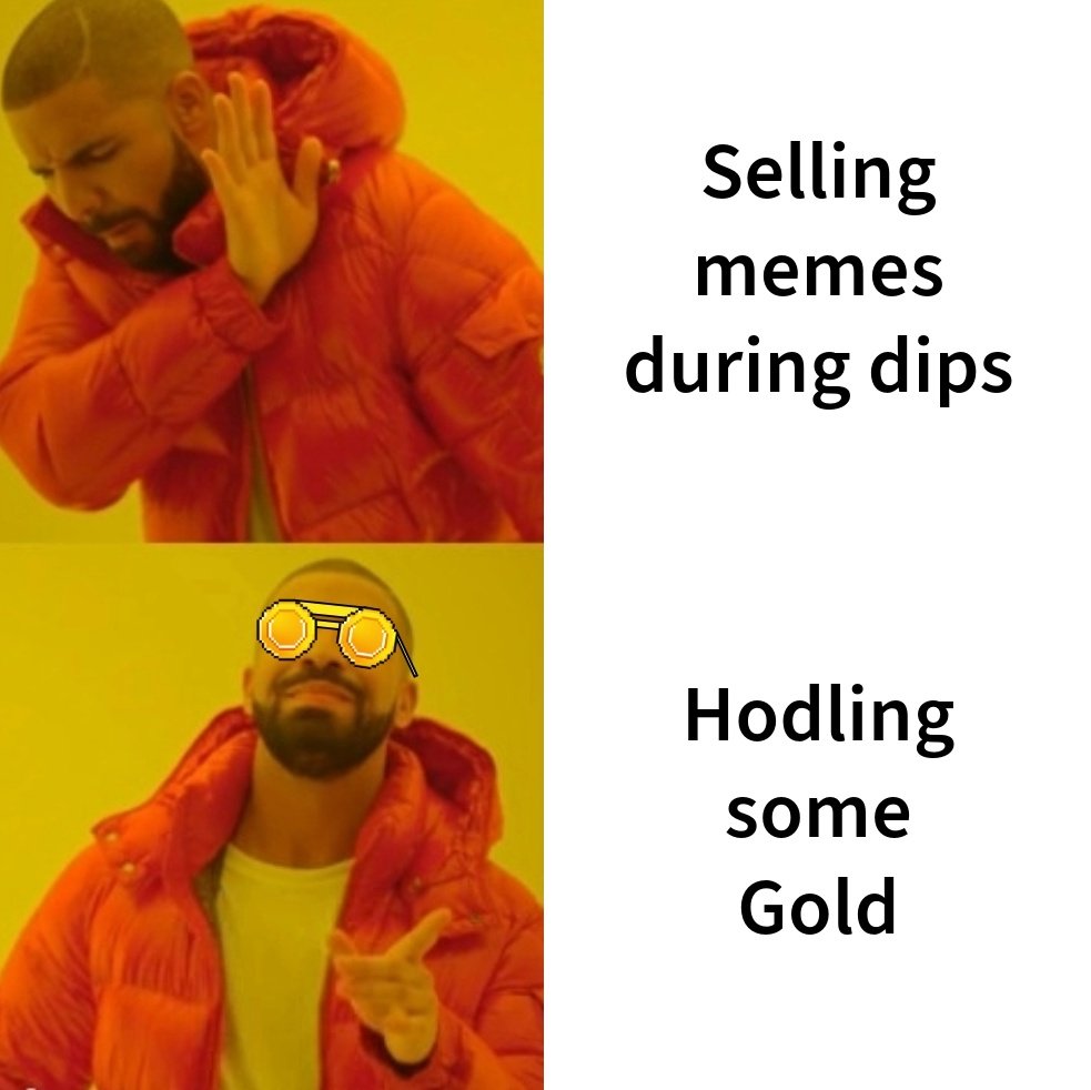 Other memes 🙅‍♂️
Gold 😎🪙