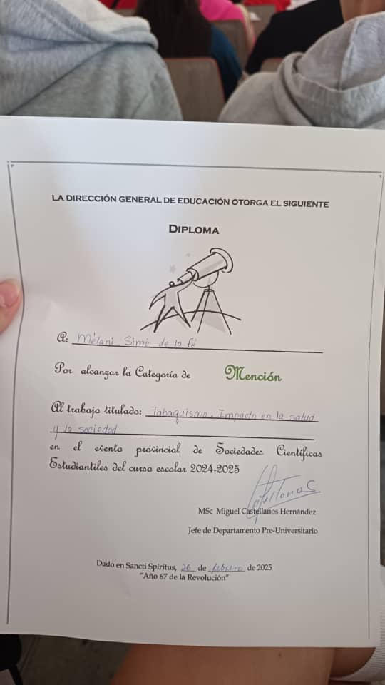 Premio Mención para el trabajo: Tabaquismo.  Impacto en la salud y en la sociedad. Muchas felicidades para Mélani Simó de la Fé y Tiffany Ann Gómez Ruíz y para sus tutores desde #CabaiguánEduca #SanctiSpíritusEnMarcha
