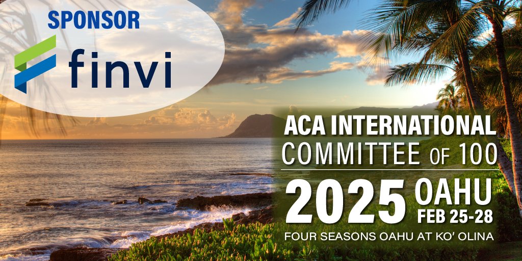 We're a proud Gold Sponsor of the #ACAInternational Committee of 100 event, happening this week in Oahu, with #Finvi CEO Tim O'Brien attending. #ARMIndustry