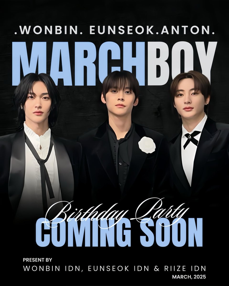 Untuk, Park Wonbin. (@forwonbin_id) on Twitter photo ๐ฎ๐ฌ๐ฎ๐ฑ ๐ฌ๐ ๐ฑ๐ข๐ง ๐กแช๐ธ ๐ก๐จ๐ฑฮค๐ง๐ฃ๐ ๐ธ
Wonbin. Eunseok. Anton.
... ๐ถ๐ ๐ฐ๐ผ๐บ๐ถ๐ป๐ด ๐๐ผ๐ผ๐ป๏ฝก๐คยทฬฉอ
Presented by
<a href="/WONBIN_IDN/">WONBIN INDONESIA</a> <a href="/EUNSEOK_IDN/">Eunseok Indonesia</a> & @/riize_idn (Instagram)
#MarchBoyBirthdayParty
#WONBIN #EUNSEOK #ANTON
#์๋น #์์ #์คํค #RIIZE #MARCHBOY ๐ฎ๐ฌ๐ฎ๐ฑ ๐ฌ๐ ๐ฑ๐ข๐ง ๐กแช๐ธ ๐ก๐จ๐ฑฮค๐ง๐ฃ๐ ๐ธ
Wonbin. Eunseok. Anton.
... ๐ถ๐ ๐ฐ๐ผ๐บ๐ถ๐ป๐ด ๐๐ผ๐ผ๐ป๏ฝก๐คยทฬฉอ
Presented by
<a href="/WONBIN_IDN/">WONBIN INDONESIA</a> <a href="/EUNSEOK_IDN/">Eunseok Indonesia</a> & @/riize_idn (Instagram)
#MarchBoyBirthdayParty
#WONBIN #EUNSEOK #ANTON
#์๋น #์์ #์คํค #RIIZE #MARCHBOY