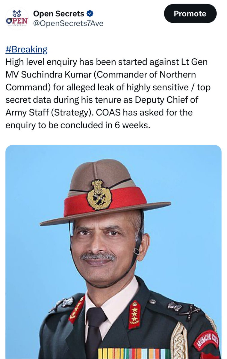 High level enquiry has been started against Lt Gen MV Suchindra Kumar (Commander of Northern Command) for alleged leak of highly sensitive / top secret data during his tenure as Deputy Chief of Army Staff (Strategy). COAS has asked for the  enquiry to be concluded in 6 weeks.