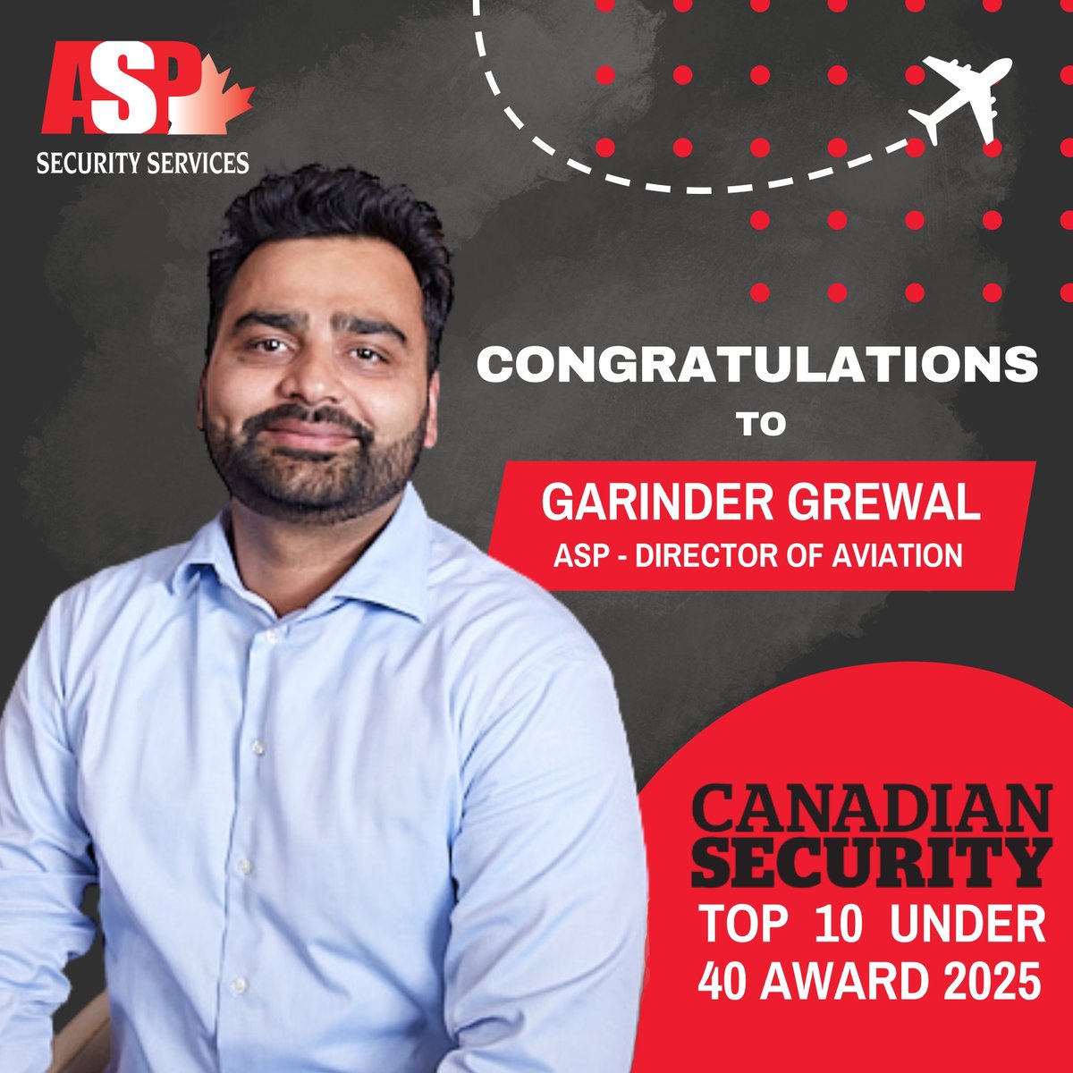 _ASPSecurity's tweet image. We at @aspincorporated are thrilled to announce that Garinder Grewal, Director of Aviation Services has been recognized as one of Canadian Security magazine's Top 10 Under 40 Award winners for 2025! 🏆
 
This prestigious accolade is a testament to Garinder's dedication,…