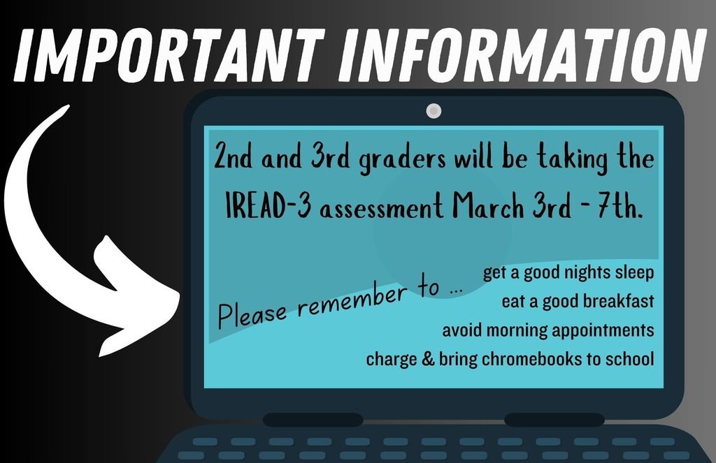 SR_Raiders's tweet photo. Parents of 2nd and 3rd Graders - The IREAD-3 assessment will March 3rd- 7th . https://t.co/DFGBLHoeUu
