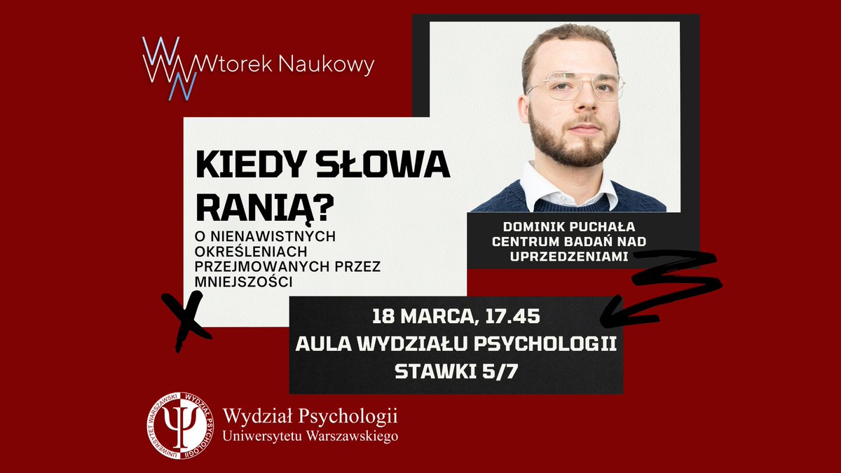 Center for Research on Prejudice UW (@centeruw) on Twitter photo Czy mniejszości mogą przekształcać język nienawiści w narzędzie oporu? <a href="/DominikPuchala/">Dominik Puchała</a> z <a href="/CenterUw/">Center for Research on Prejudice UW</a> przedstawi wyniki swoich badań na ten temat podczas spotkania z cyklu Wtorków Naukowych już 18 marca o godz. 17.45 w auli Wydziału Psychologii UW (ul. Stawki 5/7). Zapraszamy! Czy mniejszości mogą przekształcać język nienawiści w narzędzie oporu? <a href="/DominikPuchala/">Dominik Puchała</a> z <a href="/CenterUw/">Center for Research on Prejudice UW</a> przedstawi wyniki swoich badań na ten temat podczas spotkania z cyklu Wtorków Naukowych już 18 marca o godz. 17.45 w auli Wydziału Psychologii UW (ul. Stawki 5/7). Zapraszamy!