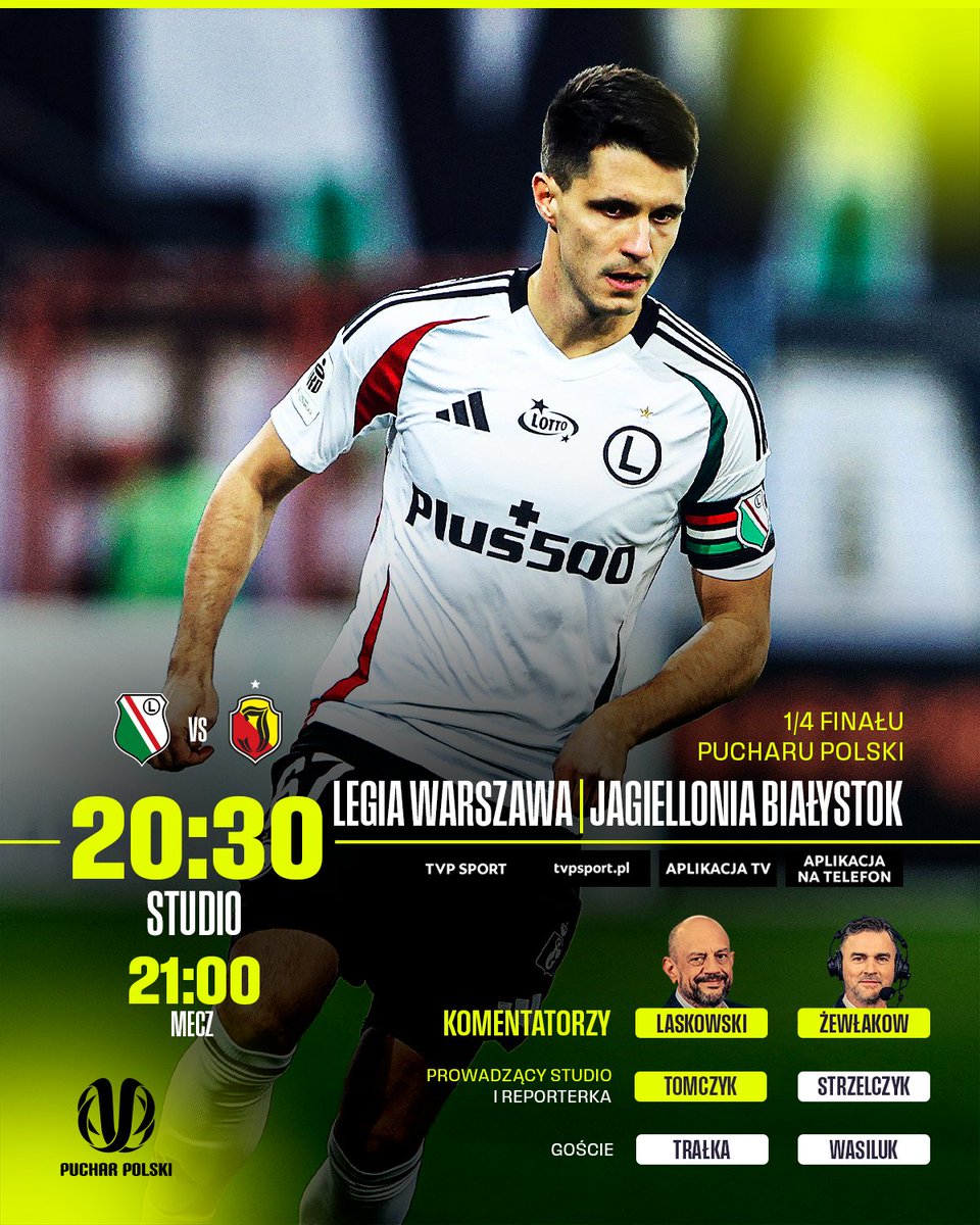 TVP SPORT (@sport_tvppl) on Twitter photo 𝗪𝗶𝗲𝗹𝗸𝗶 𝗵𝗶𝘁 𝘄 𝗣𝘂𝗰𝗵𝗮𝗿𝘇𝗲 𝗣𝗼𝗹𝘀𝗸𝗶 ❗
U nas studio, a następnie transmisja meczu Legii Warszawa z Jagiellonią Białystok ⚽
🎙️ <a href="/jlaskowskitvp/">Jacek Laskowski</a> i <a href="/MZewlakow/">Marcin Żewlakow</a>
📲 Oglądaj ▶️ sport.tvp.pl/85192122/ 𝗪𝗶𝗲𝗹𝗸𝗶 𝗵𝗶𝘁 𝘄 𝗣𝘂𝗰𝗵𝗮𝗿𝘇𝗲 𝗣𝗼𝗹𝘀𝗸𝗶 ❗
U nas studio, a następnie transmisja meczu Legii Warszawa z Jagiellonią Białystok ⚽
🎙️ <a href="/jlaskowskitvp/">Jacek Laskowski</a> i <a href="/MZewlakow/">Marcin Żewlakow</a>
📲 Oglądaj ▶️ sport.tvp.pl/85192122/