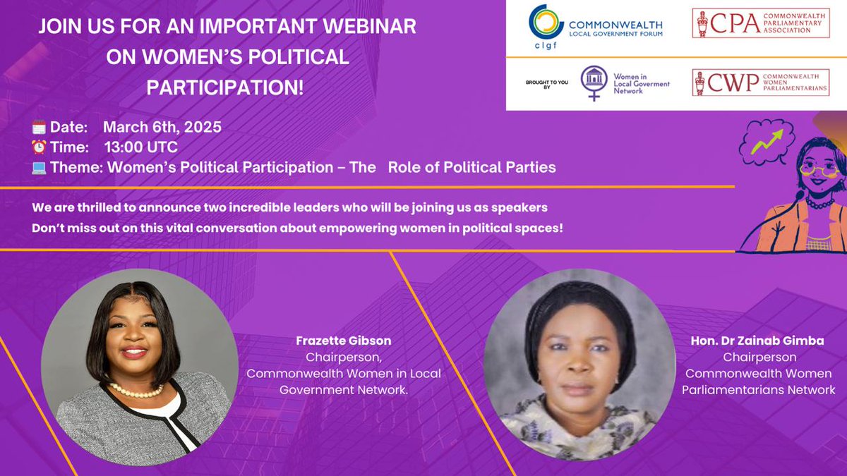 CLGF (@clgf_news) on Twitter photo Join us for an important discussion ahead of #IWD2025 Women’s Political Participation: The Role of Political Parties on the role of political parties and women's political inclusion.
📅 6 March 2025 🕒13.00 UTC
Register: tinyurl.com/3y3pfbks
<a href="/CWP_Int/">Commonwealth Women Parliamentarians (CWP)</a> #SDG5 #ComWLG Join us for an important discussion ahead of #IWD2025 Women’s Political Participation: The Role of Political Parties on the role of political parties and women's political inclusion.
📅 6 March 2025 🕒13.00 UTC
Register: tinyurl.com/3y3pfbks
<a href="/CWP_Int/">Commonwealth Women Parliamentarians (CWP)</a> #SDG5 #ComWLG