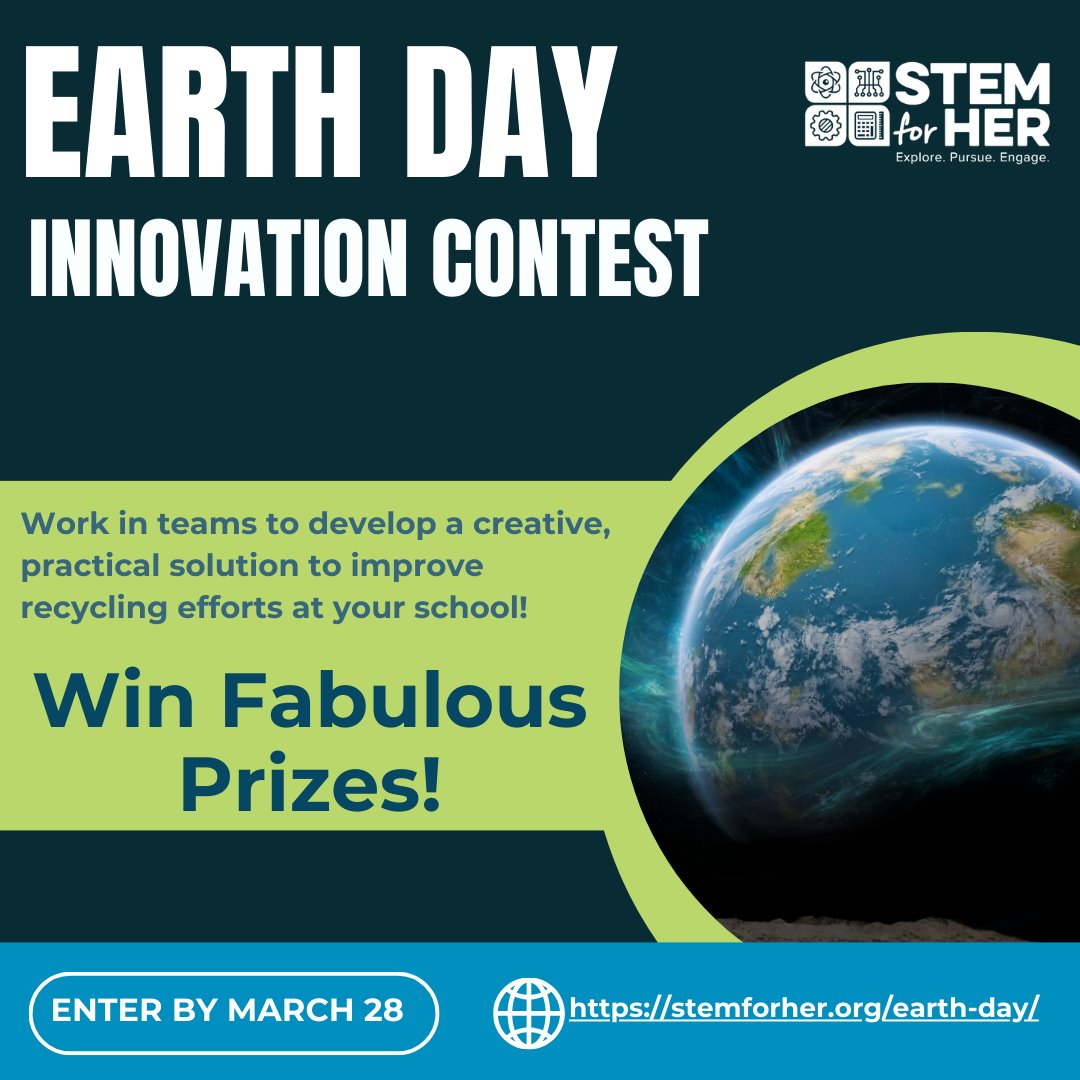 *Attention High School Students!* Want to WIN a $500 GIFT CARD?! Join the STEM for Her Earth Day Innovation Contest! Team up to solve your school's recycling issues &amp; show off your creativity. Prizes await! Let’s make a difference together! 👉 Learn more: stemforher.org/earth-day/