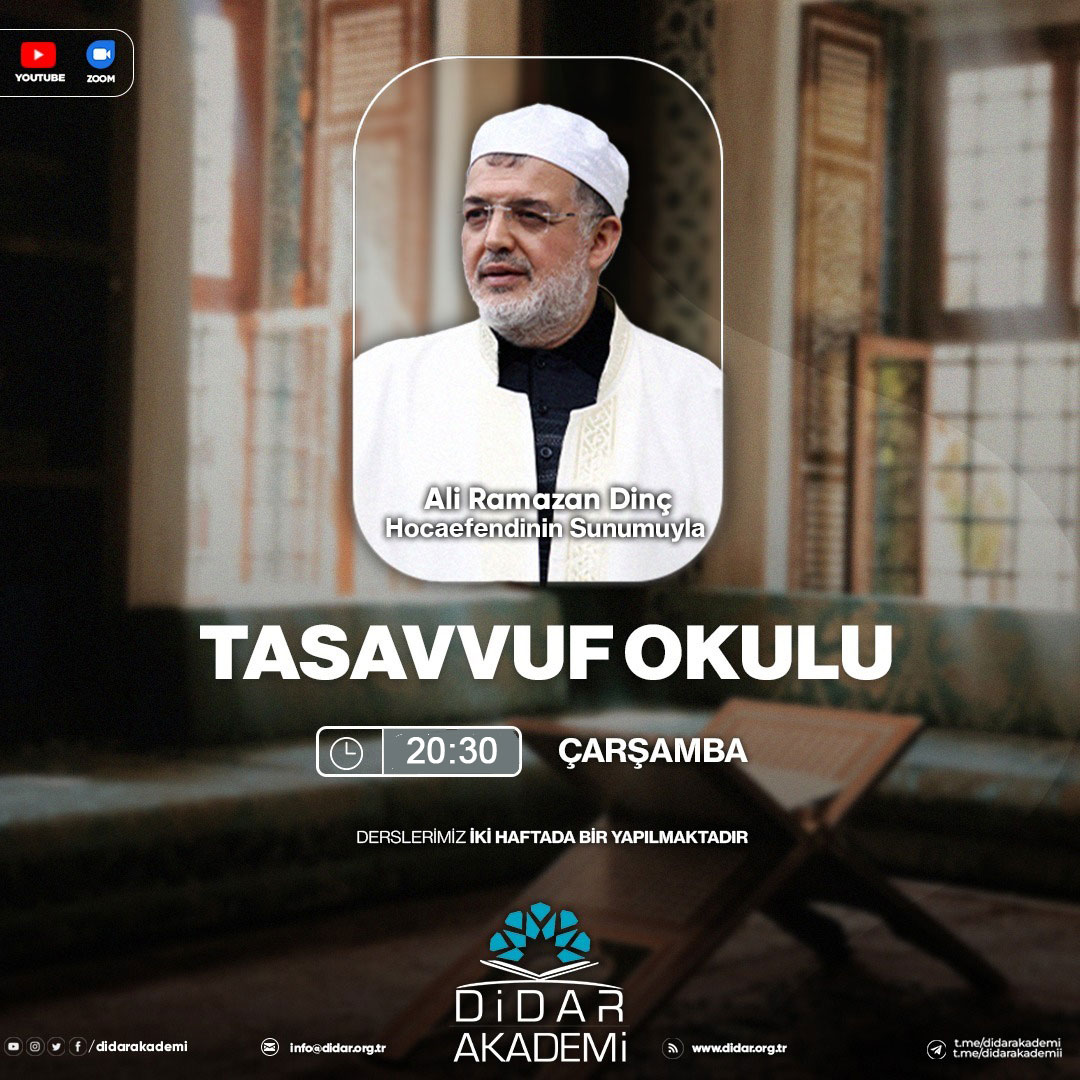 didarakademi's tweet photo. DİDAR AKADEMİ - TASAVVUF OKULU
Ali Ramazan DİNÇ Efendinin Teşrifleriyle...
📖"TASAVVUF DERSLERİ"
ÇARŞAMBA
🕠 Saat: 20:30
Ders Katılım Linki :
💻 https://t.co/NDN9o1RjtU https://t.co/37PIdGrapX