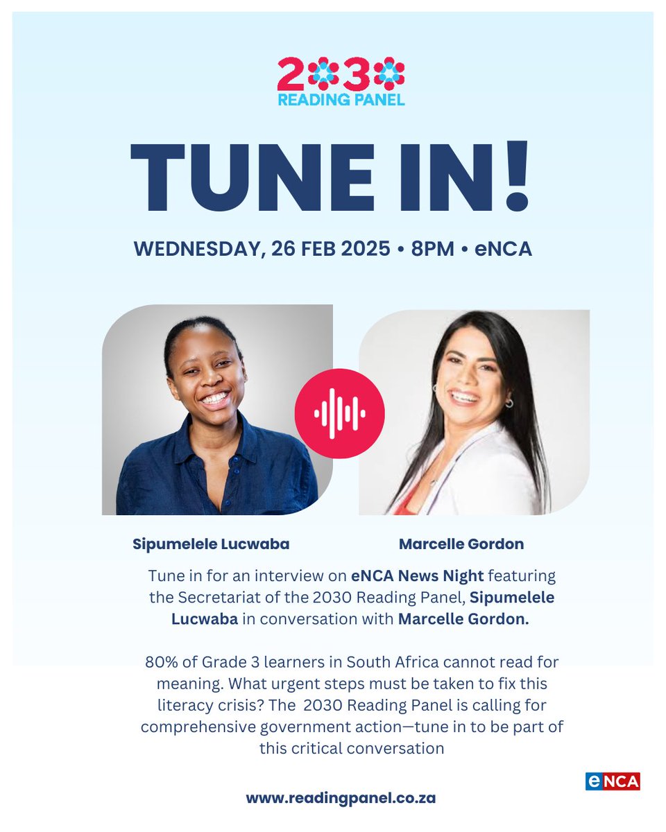 Join Sipumelele Lucwaba the 2030 Reading Panel secretariat  on News Night with <a href="/MarcelleGordon/">Marcelle Gordon</a> 
as she unpacks the findings of the 2025 Reading Panel Report. #2030ReadingPanel <a href="/eNCA/">eNCA</a>