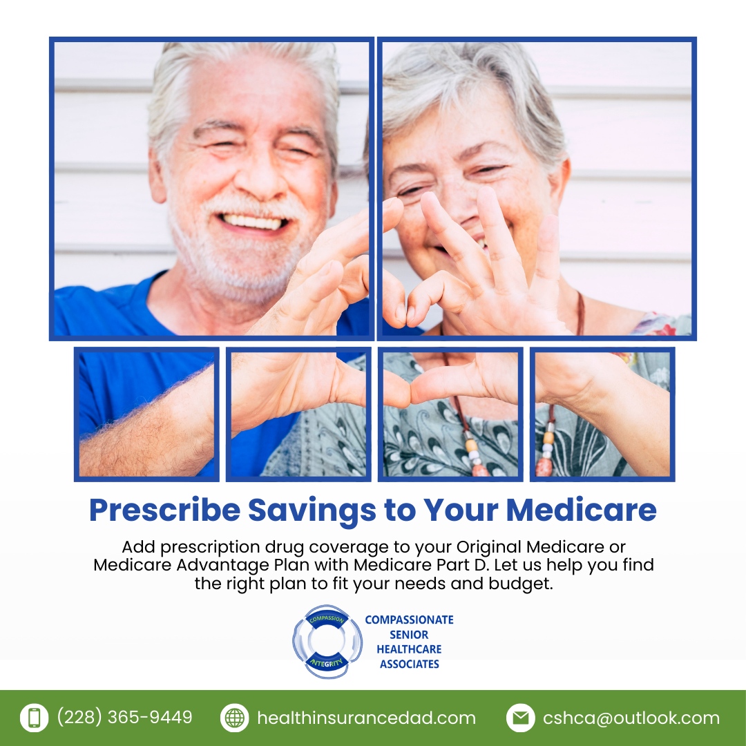 Prescribe savings to your Medicare! 💊 

 At Compassionate Senior Healthcare Associates, we’ll help you navigate the options to find the perfect plan that fits both your needs and budget.

🌐 healthinsurancedad.com
📞 2283659449
📧 cshca@outlook.com