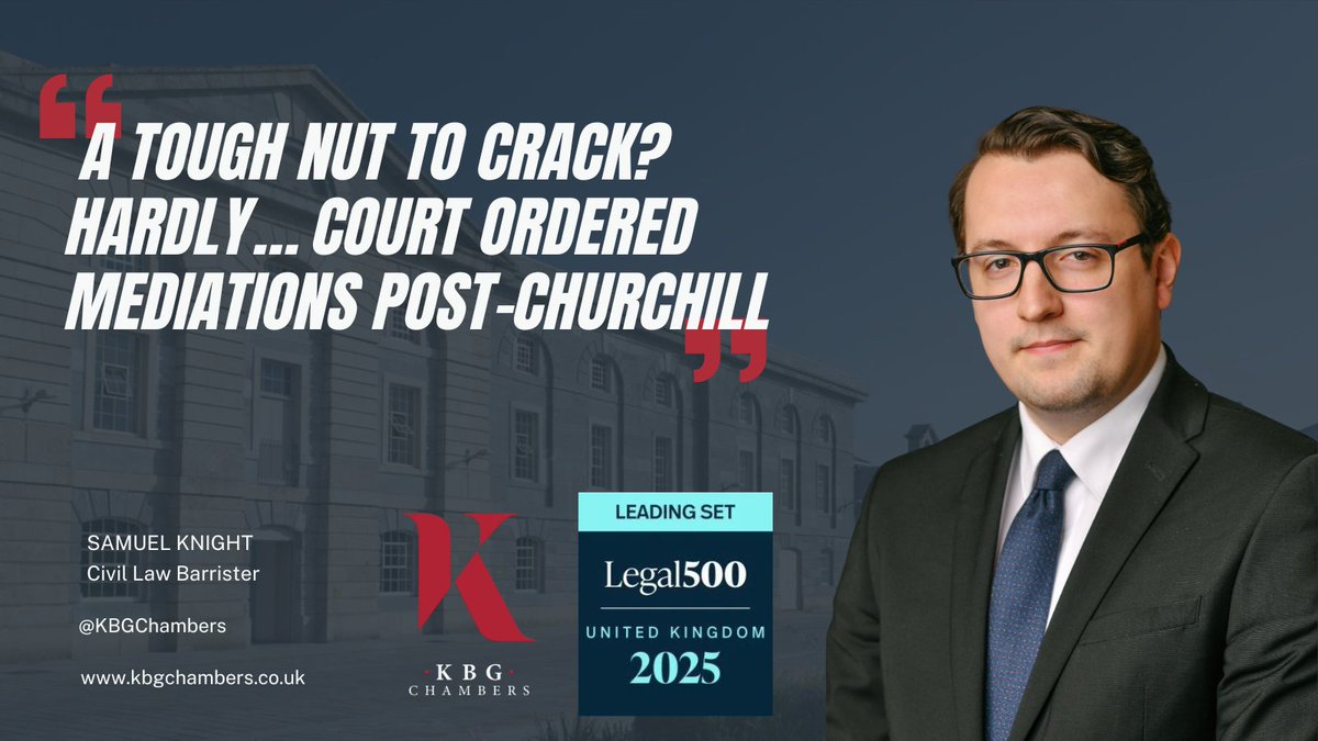 KBG Chambers (@kbgchambers) on Twitter photo Samuel Knight discusses court ordered mediations in the article below
kbgchambers.co.uk/news/a-tough-n…
If you need advice or representation at a mediation, or need a mediator to help resolve your dispute, please contact our Civil Clerks by email at clerk@kbgchambers.co.uk Samuel Knight discusses court ordered mediations in the article below
kbgchambers.co.uk/news/a-tough-n…
If you need advice or representation at a mediation, or need a mediator to help resolve your dispute, please contact our Civil Clerks by email at clerk@kbgchambers.co.uk