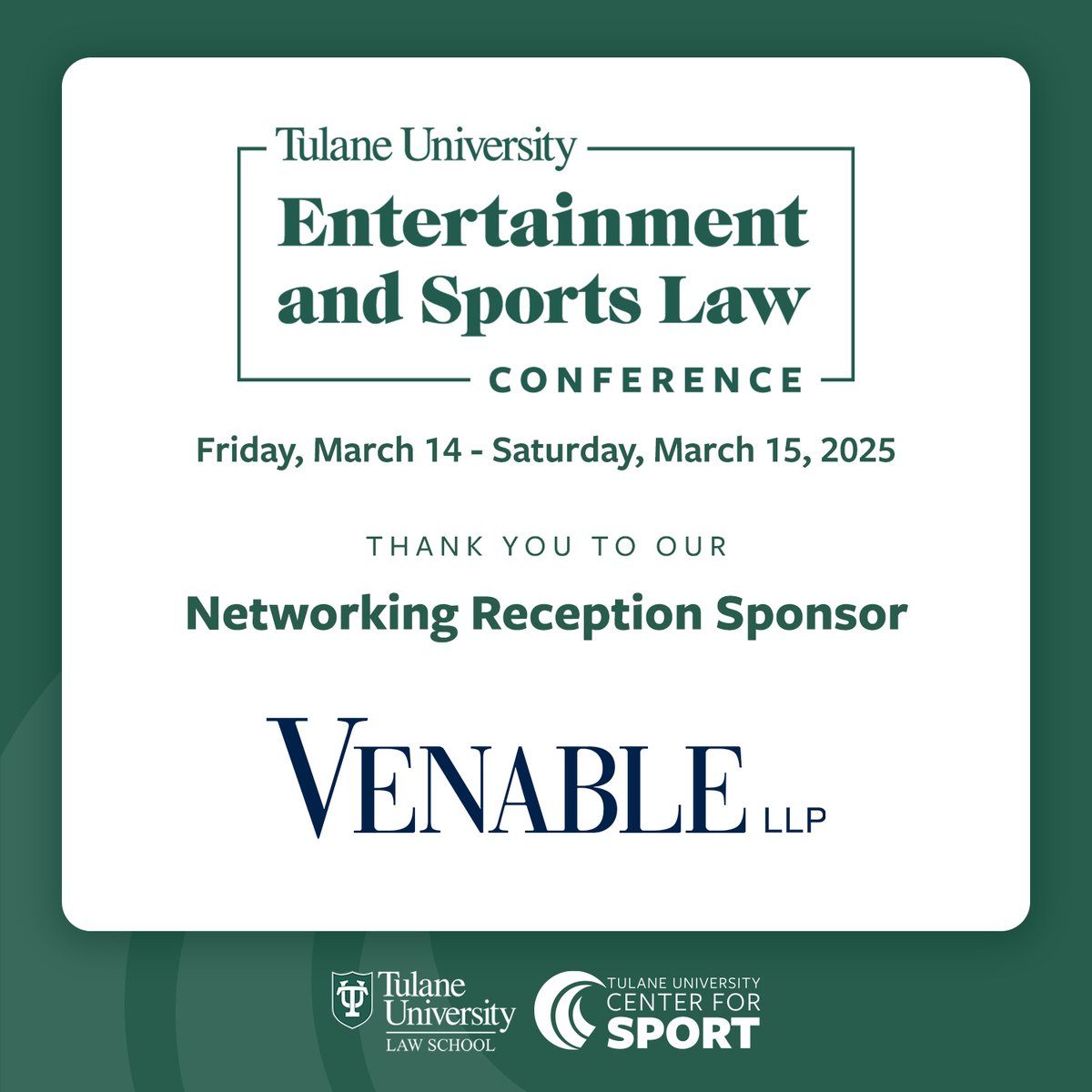 Thank you for supporting Tulane's Entertainment &amp; Sports Law Conference!

<a href="/VenableLLP/">Venable LLP</a> is a full-service law firm with an established presence in sports &amp; entertainment, representing the spectrum of industry players in a broad range of business ventures and commercial disputes.