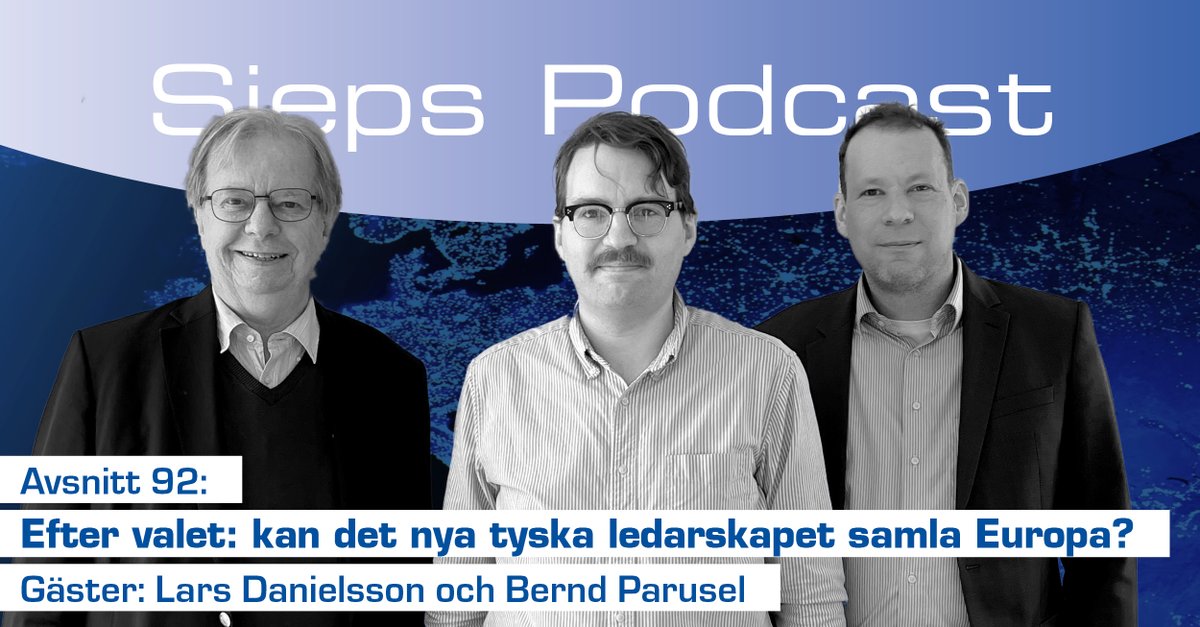 Sieps (@sieps_sweden) on Twitter photo Nytt avsnitt av Sieps Podcast!
<a href="/exEUAmbLarsD/">Lars Danielsson</a> och <a href="/parusel_bernd/">Bernd Parusel</a> gästar för en analys av det tyska valresultatet.
Med en dos fingerspitzengefĂĽhl kan Tyskland fĂĄr ett ledarskap pĂĄ plats som fĂĄr de tyska och europeiska hjulen att snurra med mindre gnissel.
sieps.se/podd_92 Nytt avsnitt av Sieps Podcast!
<a href="/exEUAmbLarsD/">Lars Danielsson</a> och <a href="/parusel_bernd/">Bernd Parusel</a> gästar för en analys av det tyska valresultatet.
Med en dos fingerspitzengefĂĽhl kan Tyskland fĂĄr ett ledarskap pĂĄ plats som fĂĄr de tyska och europeiska hjulen att snurra med mindre gnissel.
sieps.se/podd_92