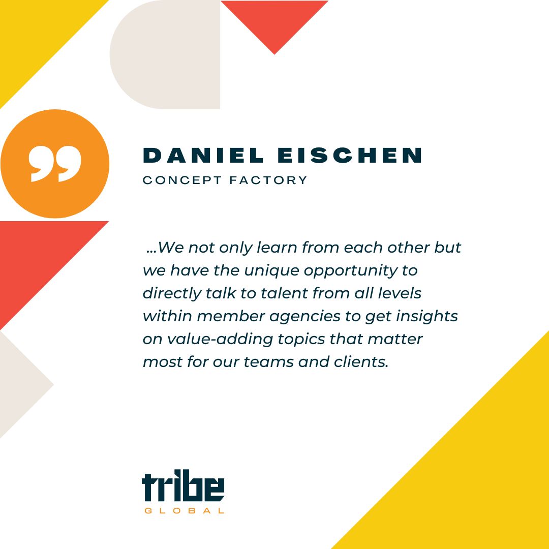 Tribe Global (@tribe__global) on Twitter photo We asked <a href="/thefactorygroup/">Concept Factory</a> why they enjoy being part of the Tribe Community. This is what the agency’s Founder & CEO, Daniel Eischen had to say.
“We see Tribe Global as a platform allowing our agency to accelerate innovation cycles and move ahead of the competition in our market.“ We asked <a href="/thefactorygroup/">Concept Factory</a> why they enjoy being part of the Tribe Community. This is what the agency’s Founder & CEO, Daniel Eischen had to say.
“We see Tribe Global as a platform allowing our agency to accelerate innovation cycles and move ahead of the competition in our market.“