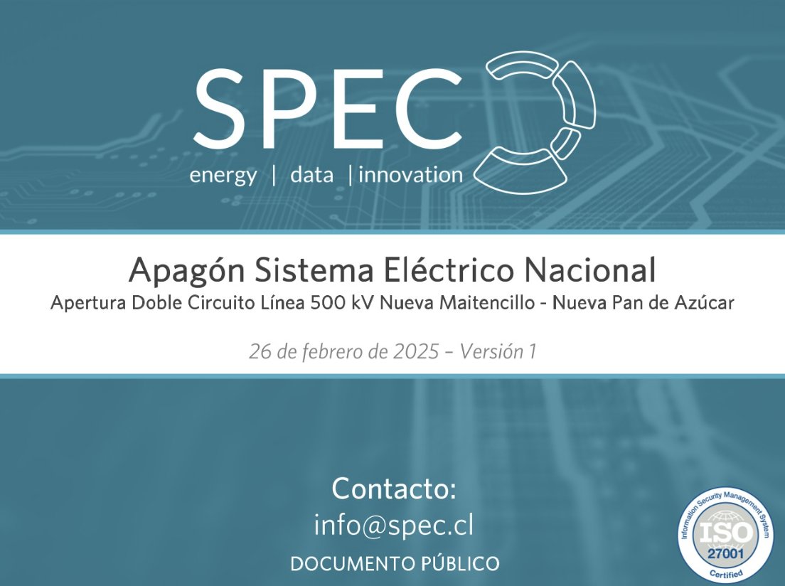 💣⚡️ Blockout en Chile 🇨🇱: tras la salida intempestiva de la Línea 500 kV Nueva Maintencillo - Nueva Pan de Azúcar el sistema sufrió un apagón total. 

Dejamos a disposición los antecedentes que hemos recopilado al respecto acá: shorturl.at/FKHRk