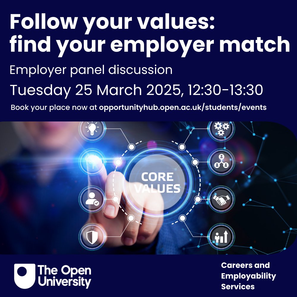 Join our online employer panel discussion session to learn how matching your values to the right employer can help you make good career choices, increase your confidence and stand out in the application process. Book now at: opportunityhub.open.ac.uk/students/event…