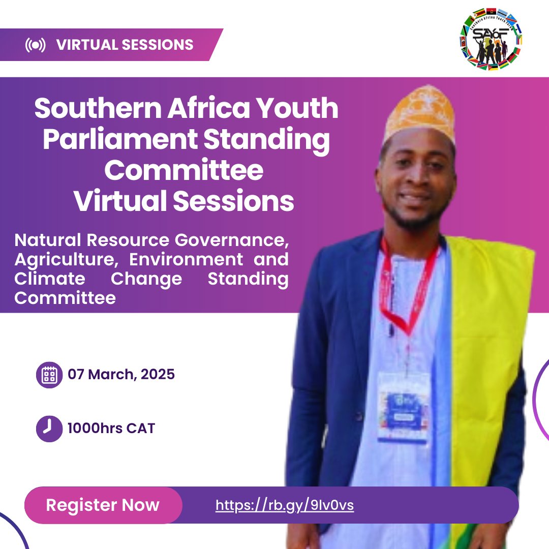 🔔3rd Southern Africa Youth Parliament Standing Committee Virtual Sessions

📌 Natural Resource Governance, Agriculture, Environment and Climate Change Standing Committee 

🗒️ 07 March, 2025
⏲️ 1000hrs CAT

🔗 Register now: us06web.zoom.us/webinar/regist…

#SADCYouthParliament