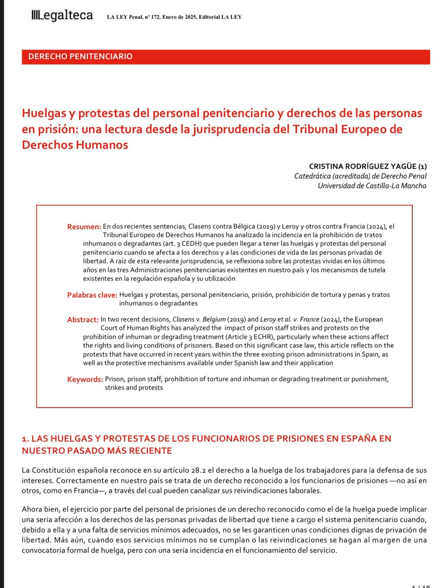 Recién publicado en La Ley Penal este artículo sobre las huelgas y protestas del personal penitenciario y su incidencia en las condiciones de reclusión a la luz de la reciente jurisprudencia del TEDH sobre esta materia y ante las experiencias vividas en nuestro país 👇👇👇