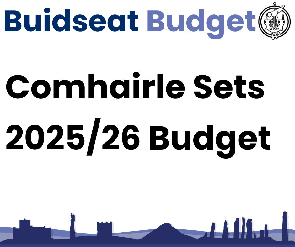 Comhairle nan Eilean Siar Budget 2025/26
 
Comhairle nan Eilean Siar’s budget for 2025/26 was approved by Members at a meeting of the Comhairle on 25 February.
 
cne-siar.gov.uk/gd/node/1231