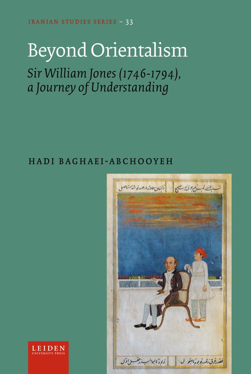 LUP (@leidenupress) on Twitter photo Check out our latest publication 'Beyond Orientalism, Sir William Jones (1746-1794), A Journey of Understanding' by #HadiBaghaiAbchooyeh <a href="/HABAABCH/">Hadi Baghaei-Abchooyeh</a>
Read more and order here: lup.nl/publications/mā¦
#book #launch #academic #IranianStudies #colonialstudies #Sufism Check out our latest publication 'Beyond Orientalism, Sir William Jones (1746-1794), A Journey of Understanding' by #HadiBaghaiAbchooyeh <a href="/HABAABCH/">Hadi Baghaei-Abchooyeh</a>
Read more and order here: lup.nl/publications/mā¦
#book #launch #academic #IranianStudies #colonialstudies #Sufism