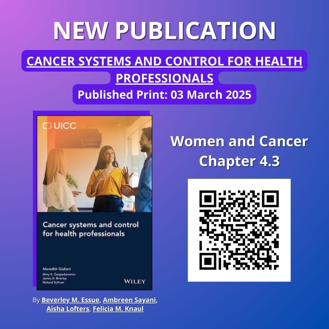 Felicia Knaul (@feliciaknaul) on Twitter photo 🆕Our chapter, Women and Cancer, is available in Cancer Systems and Control for Health Professionals from <a href="/uicc/">Union for International #CancerControl</a> – together with <a href="/SayaniAmbreen/">Ambreen Sayani</a> #AishaLofters @BeverlyeEsue we highlight the need for gender transformative approaches to research, health policy and personnel to ensure 🆕Our chapter, Women and Cancer, is available in Cancer Systems and Control for Health Professionals from <a href="/uicc/">Union for International #CancerControl</a> – together with <a href="/SayaniAmbreen/">Ambreen Sayani</a> #AishaLofters @BeverlyeEsue we highlight the need for gender transformative approaches to research, health policy and personnel to ensure