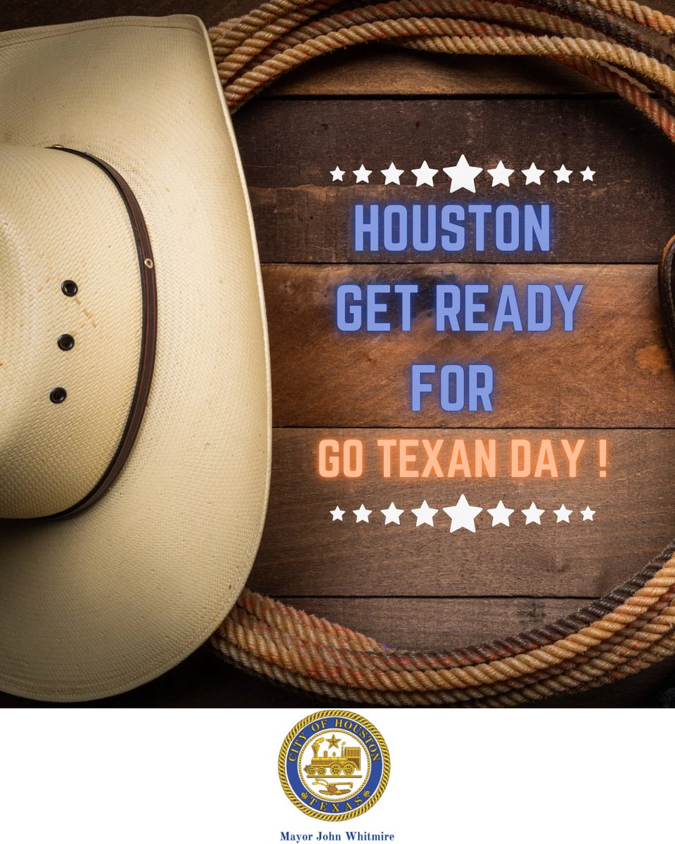 Houston get excited, Go Texan Day is this Friday! Join Mayor Whitmire in front of City Hall from 11 a.m. to 1 p.m. and don’t forget to wear your Western attire—jeans, cowboy boots, and hats—and head to Rodeo Roundup.

Go Texan Day marks the unofficial kick-off of the Houston