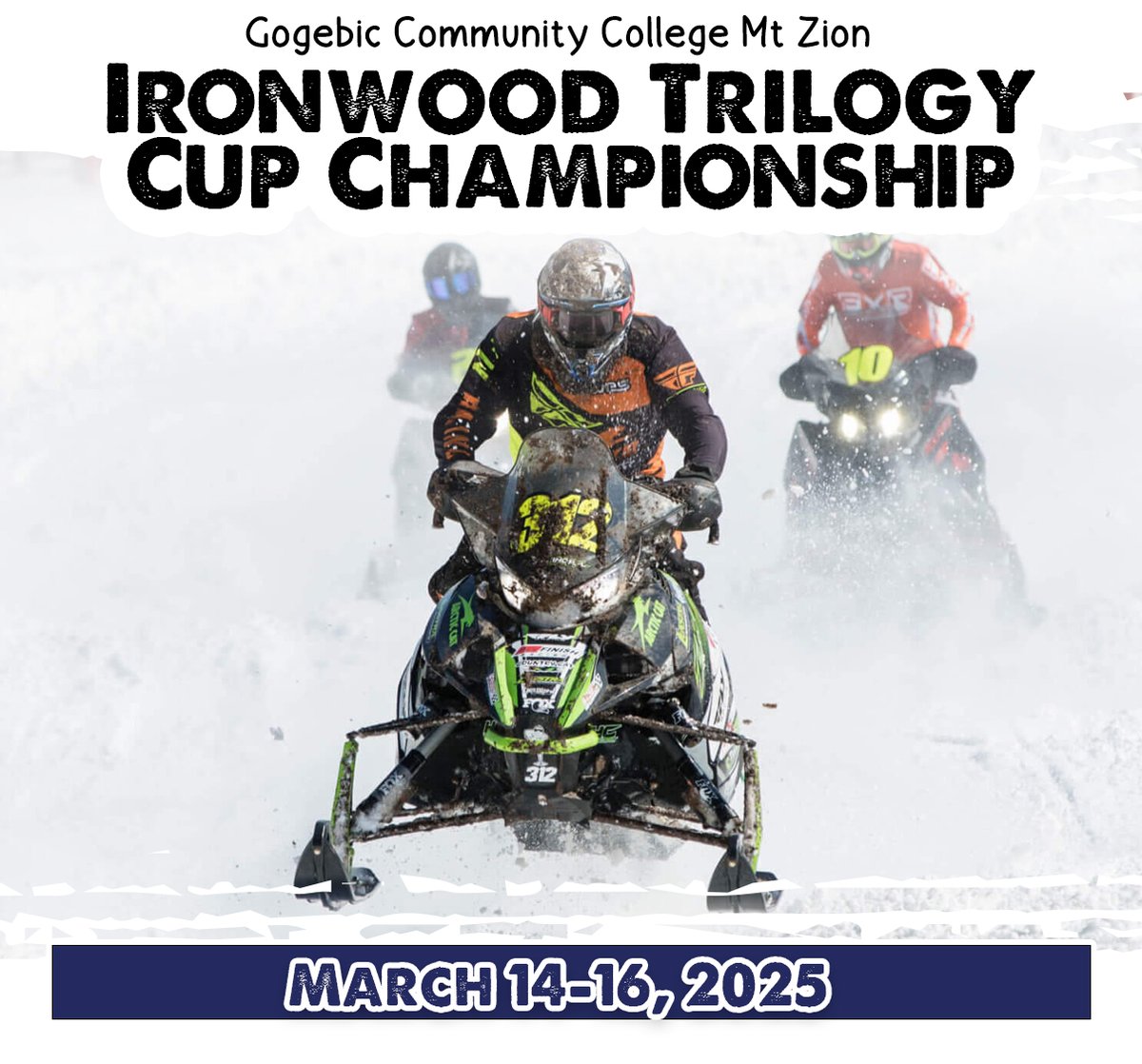 BPLodging's tweet photo. 🏁 Ironwood Trilogy Cup – March 14-16, 2025 🏁

3 days of intense Cor PowerSports snowmobile racing at Mt. Zion, Gogebic CC! Don’t miss out!

📍 Ironwood, MI
📅 March 14-16, 2025
🏨 Lodging: Call 800-222-3131 or email lodging@bpla.com
#TrilogyCup #SnowmobileRacing #IronwoodXC https://t.co/DFM3zj1thV