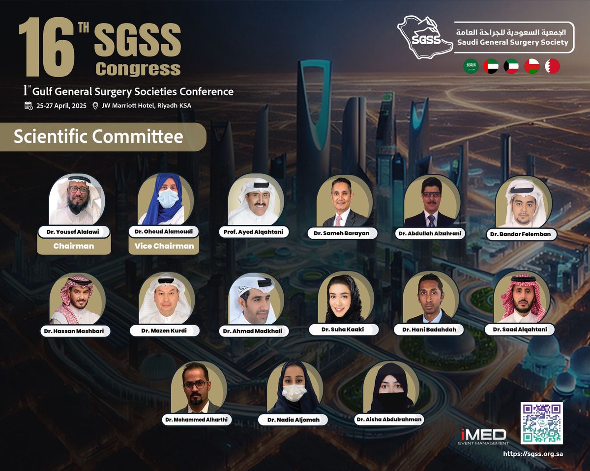 بدأ التسجيل في كونجرس الجمعية السعودية للجراحة العامة السادس عشر
و المؤتمر الأول لجمعيات الجراحة العامة الخليجية
🇸🇦🇴🇲🇦🇪🇰🇼🇧🇭

الرياض 25 - 27 أبريل 2025

sgss.org.sa/16-sgss-congre…