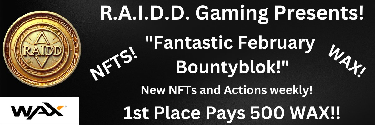 WAX BOUNTYBLOK 2000 wax(and 2000 wax worth of nft packs!) 
ONLY 2 DAYS LEFT!! get that free wax!
bblk.io/a38r