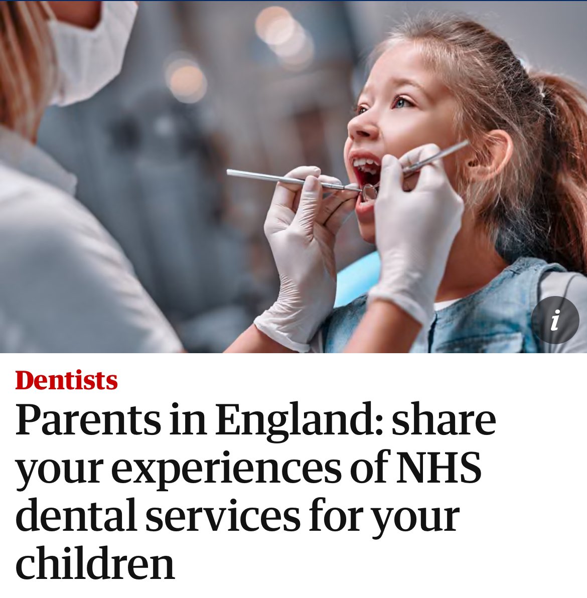 الآباء في إنجلترا: شارك خبراتك حول خدمات طب الأسنان في NHS لأطفالك | أطباء الأسنان